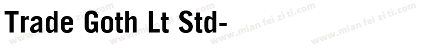 Trade Goth Lt Std字体转换